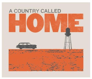 A Country Called Home